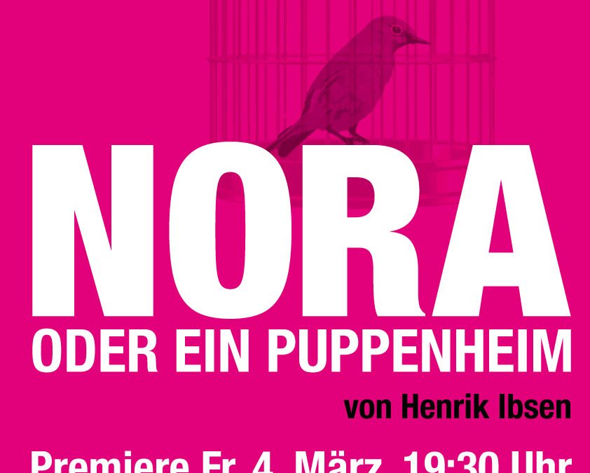 Nora oder ein Puppenheim – Henrik Ibsen /2016