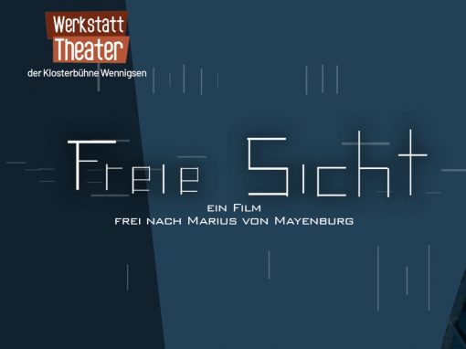 Freie Sicht – M. von Mayenburg /2020 .Werkstatttheater