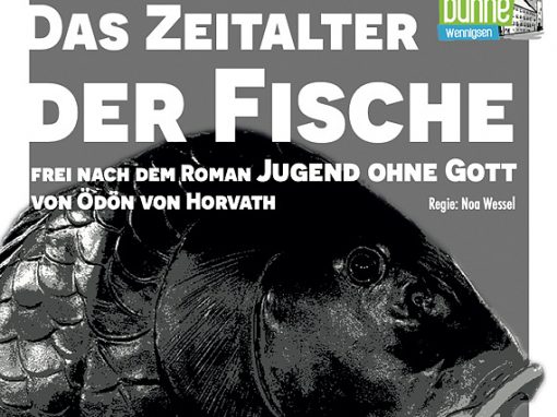 Das Zeitalter der Fische – Ö. von Horváth /2022